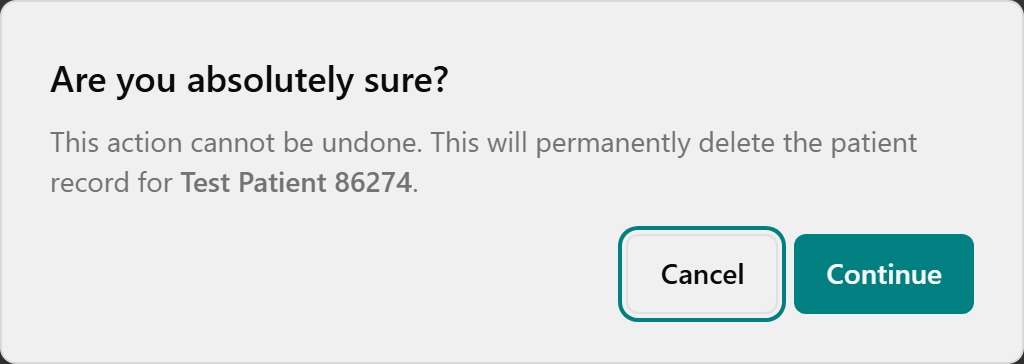 The Are you absolutely sure? confirmation dialog naming the patient being deleted.