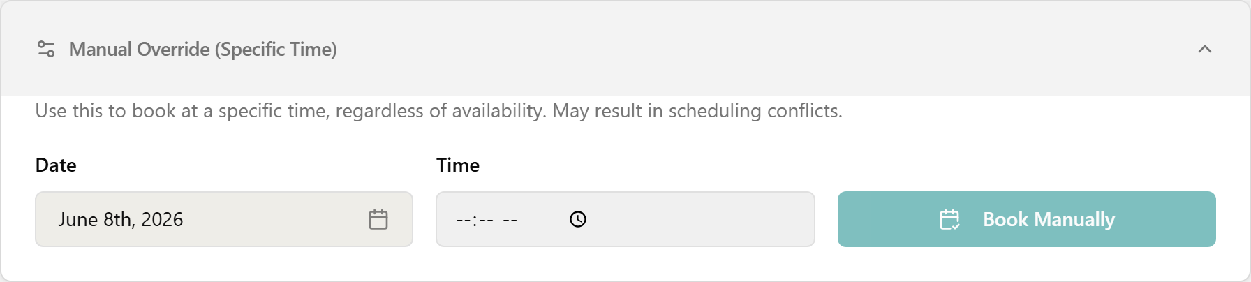 The expanded Manual Override (Specific Time) section with Date, Time, and Book Manually.